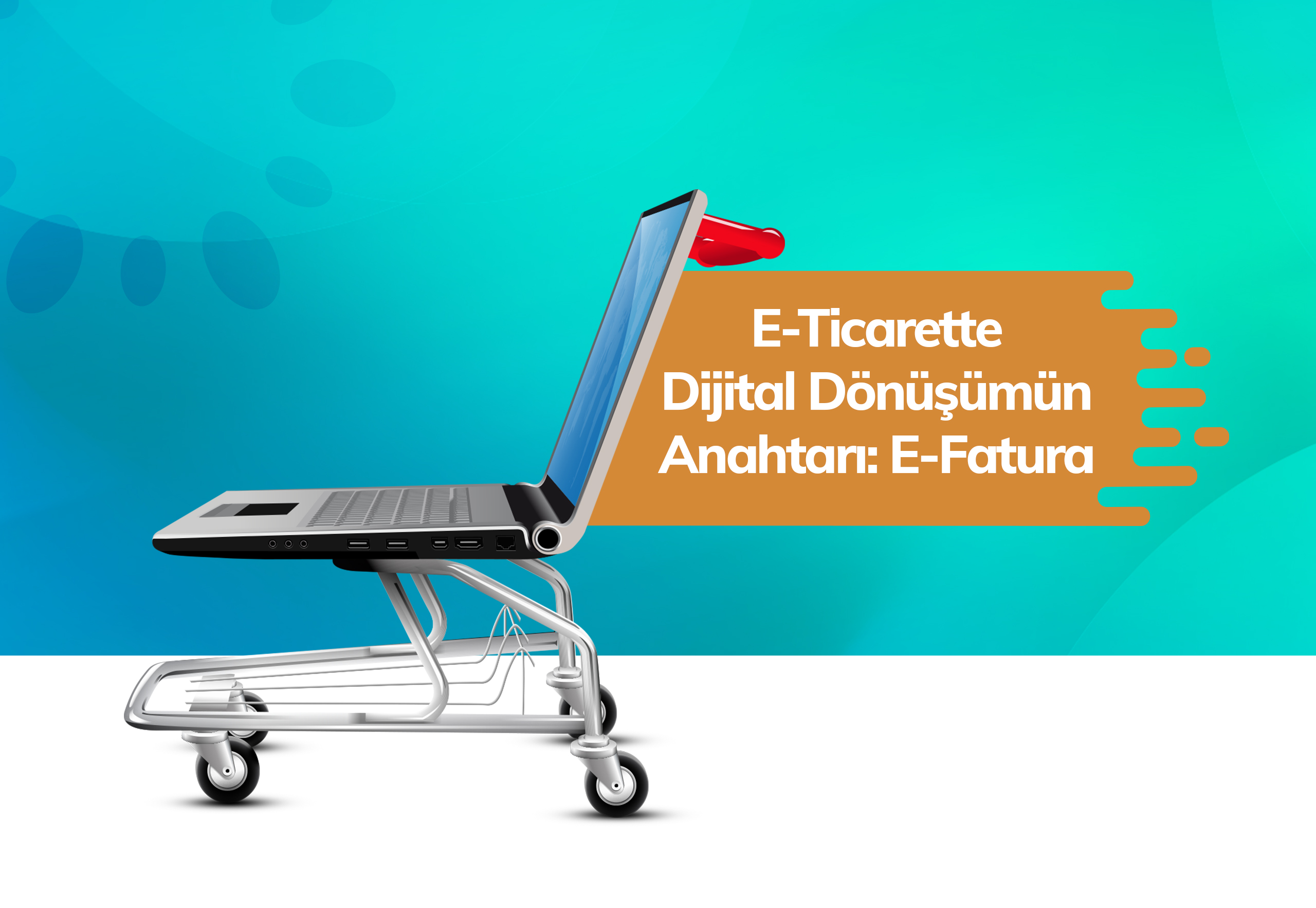 e-ticarette e-fatura